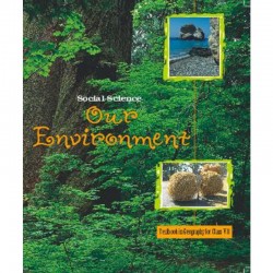 Our environment Geogrophy  book for class 7 Published by